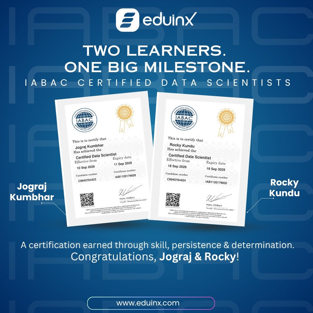 Eduinx IABAC Certified Data Scientists Milestone