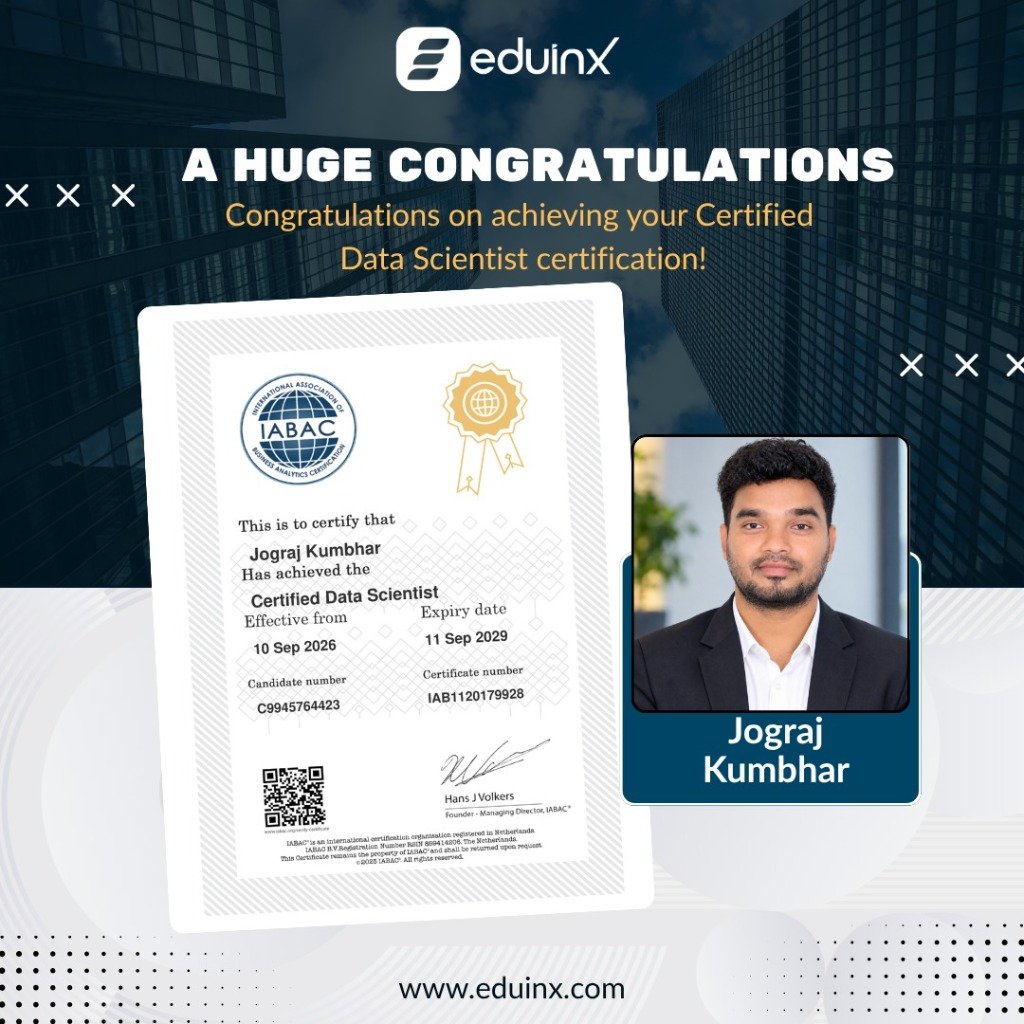 Eduinx Milestone Achiever - Jograj Kumbhar Certified Data Scientist